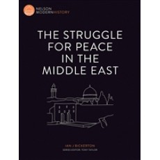 The Struggle for Peace in the Middle East